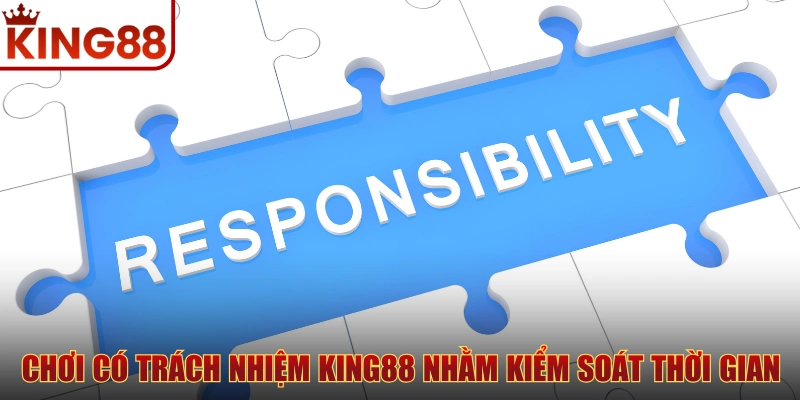 Chơi có trách nhiệm KING88