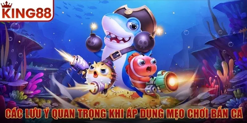 mẹo chơi bắn cá